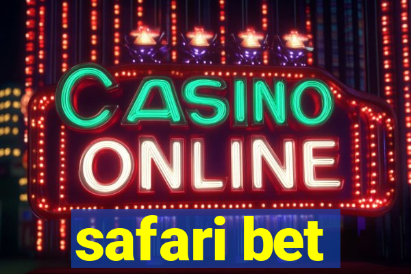 safari bet